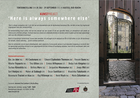 Kunstproject 'Here is always somewhere else' | 28 juli - 29 september 2013